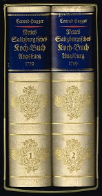 Neues Saltzburgisches Koch-Buch / Für Hochfürstliche und andere vornehme Höfe / Clöster / Herren-...