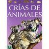 CRÍAS DE ANIMALES DE GRANJA