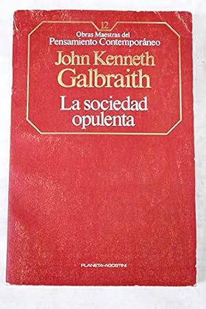 Imagen del vendedor de La sociedad opulenta a la venta por Libros Tobal