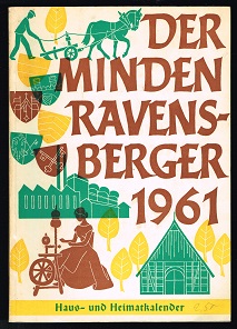 Image du vendeur pour 1961: Ein Hauskalender fr Heimatfreunde [33. Jahrgang]. - mis en vente par Libresso Antiquariat, Jens Hagedorn