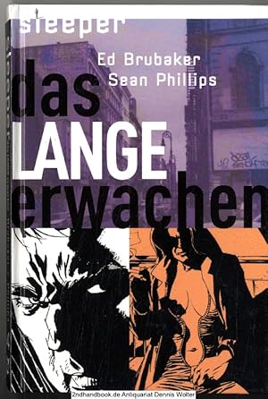 Sleeper, 4. Das lange Erwachen