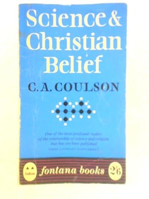 Image du vendeur pour Science & Christian Belief mis en vente par World of Rare Books