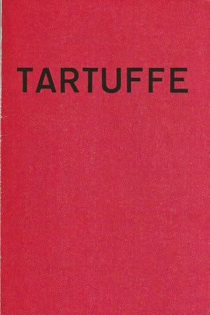 Seller image for Programmheft J. B. Moliere TARTUFFE Spielzeit 1982 / 83 Heft 1 for sale by Programmhefte24 Schauspiel und Musiktheater der letzten 150 Jahre