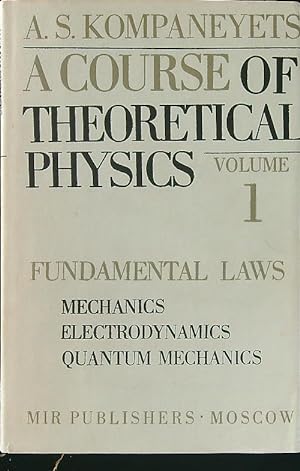 Imagen del vendedor de A course of theoretical psysics Vol 1 a la venta por Miliardi di Parole