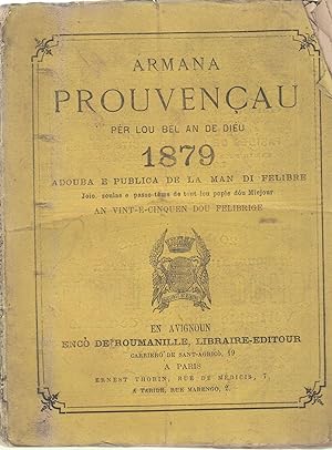 Seller image for Armana Prouvenau per lou bl an de Diu 1879, adouba e publica de la man di Felibre . for sale by PRISCA