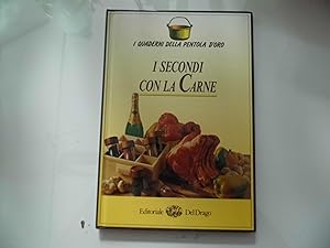 Immagine del venditore per I Quaderni della Pentola d'Oro I SECONDI CON LA CARNE venduto da Historia, Regnum et Nobilia