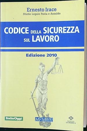 Bild des Verkufers fr Codice della sicurezza sul lavoro edizione 2010 zum Verkauf von Librodifaccia