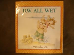 Seller image for D.W. All Wet for sale by Reliant Bookstore