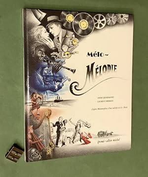 Mélo-Mélodie. D'après Métamorphose d'une mélodie de I.L. Peretz. Illustré par Laurent Berman.