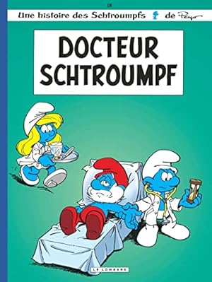 Seller image for Le Docteur Schtroumpf tome 18 for sale by dansmongarage