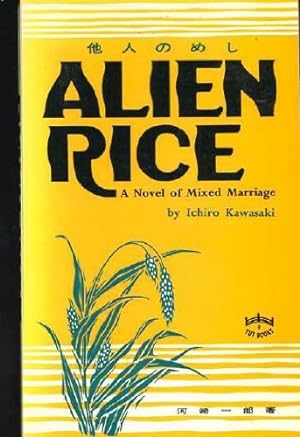 Imagen del vendedor de Alien Rice; A Novel. a la venta por Redux Books