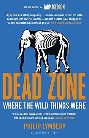 Seller image for Dead Zone: Where the Wild Things Were for sale by WeBuyBooks