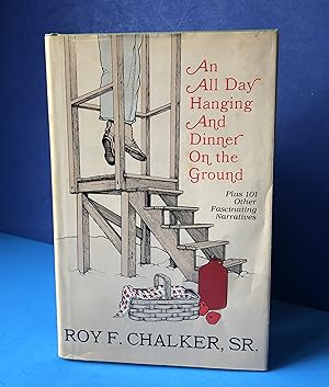 Seller image for An All Day Hanging and Dinner on the Ground for sale by Smythe Books LLC