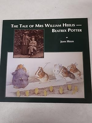 Seller image for The Tale of Mrs.William Heelis: Beatrix Potter for sale by Cambridge Rare Books