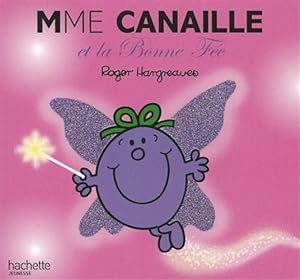 Seller image for MADAME CANAILLE ET LA BONNE FEE for sale by GreatBookPricesUK