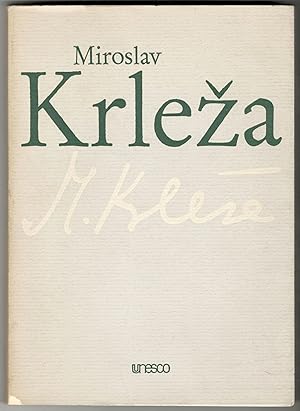 La Vie et l oeuvre de Miroslav Krleza