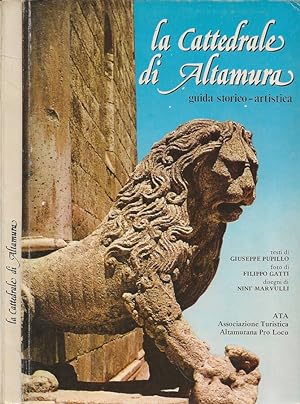 Bild des Verkufers fr La Cattedrale di Altamura Guida storico-artistica zum Verkauf von Biblioteca di Babele
