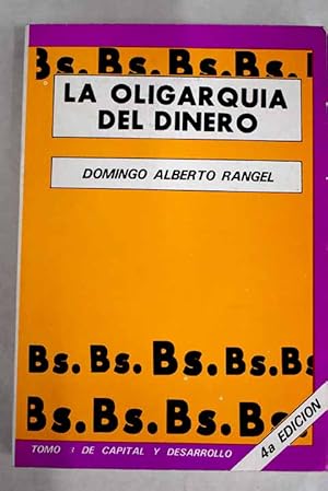 Seller image for La oligarqua del dinero for sale by Alcan Libros