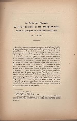 Image du vendeur pour Le Culte des Fleuves, sa forme primitive et ses principaux rites chez les peuples de l'antiquit classique. mis en vente par PRISCA