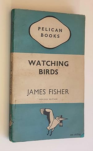 Seller image for Watching Birds (Pelican, 1946) for sale by Maynard & Bradley