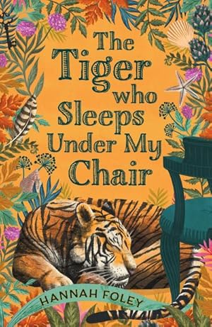 Bild des Verkufers fr The Tiger Who Sleeps Under My Chair zum Verkauf von Smartbuy