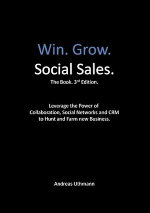 Immagine del venditore per Win. Grow. Social Sales. venduto da BuchWeltWeit Ludwig Meier e.K.