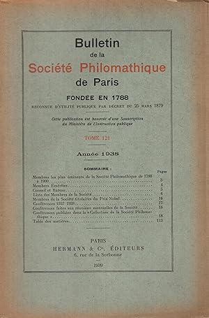 Bild des Verkufers fr Bulletin de la Socit Philomatique de Paris fonde en 1788 tome 121 - anne 1938 zum Verkauf von PRISCA
