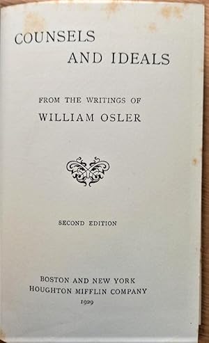 Image du vendeur pour COUNSELS AND IDEALS from the Writings of William Osler mis en vente par Douglas Books