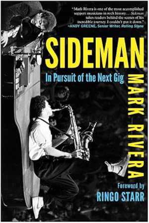 Imagen del vendedor de Sideman : In Pursuit of the Next Gig a la venta por GreatBookPrices