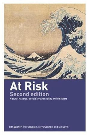 Seller image for At Risk: Natural Hazards, People's Vulnerability and Disasters by Ben Wisner, Piers Blaikie, Terry Cannon, Ian Davis [Paperback ] for sale by booksXpress