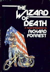 Image du vendeur pour The wizard of death: A novel of suspense mis en vente par Redux Books