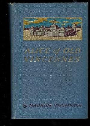 Seller image for Alice of Old Vincennes for sale by Redux Books