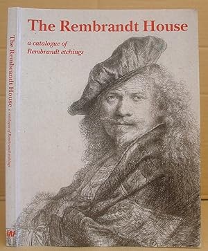 Seller image for The Rembrandt House - A Catalogue Of Rembrandt Etchings for sale by Eastleach Books