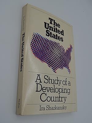 The United States: A Study of a Developing Country