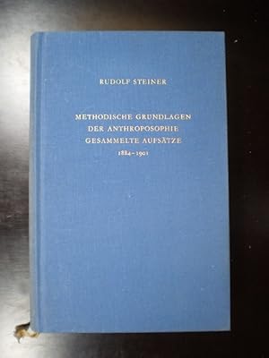 Seller image for Methodische Grundlagen der Anthroposophie. Gesammelte Aufstze zur Philosophie, Naturwissenschaft, sthetik und Seelenkunde. 1884-1901 for sale by Buchfink Das fahrende Antiquariat