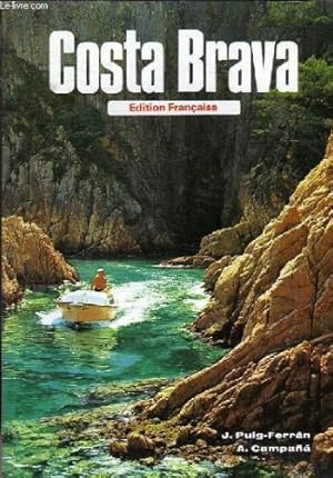 Imagen del vendedor de Costa brava - edition francaise a la venta por Ammareal