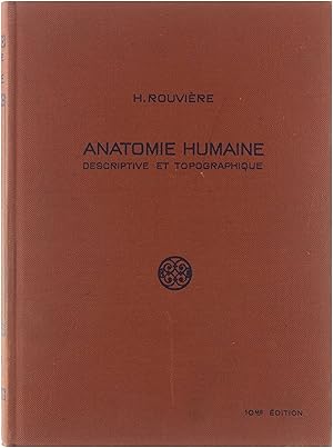 Bild des Verkufers fr Anatomie humaine: descriptive et topographique. Tome III: membres, systme nerveux central zum Verkauf von Untje.com