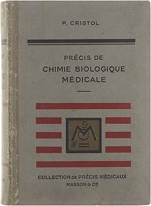 Précis de chimie biologique médicale