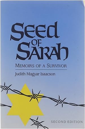 Image du vendeur pour Seed of Sarah : memoirs of a survivor mis en vente par Untje.com