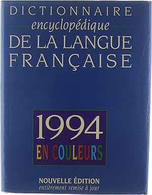 Dictionnaire : langue, encyclopédie, noms propres.