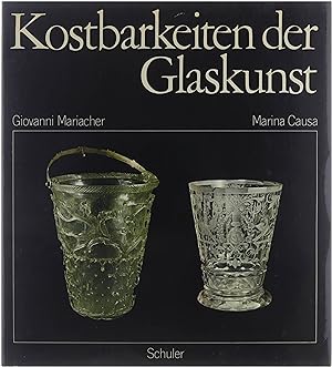 Seller image for Kostbarkeiten der Glaskunst for sale by Untje.com