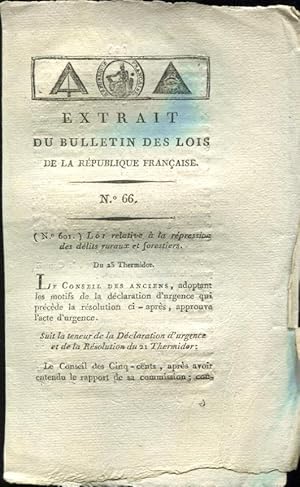 Bild des Verkufers fr Loi relative  la rpression des dlits ruraux et forestiers : du 23 thermidor, an IV de la Rpublique franaise, une et indivisible. zum Verkauf von PRISCA