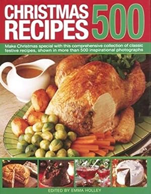 Imagen del vendedor de 500 Christmas Recipes a la venta por WeBuyBooks