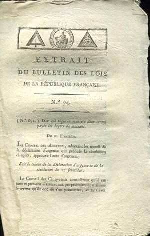 Bild des Verkufers fr Loi qui rgle la manire dont seront pays les loyers de maisons : du 21 fructidor an IV de la Rpublique franaise, une et indivisible. zum Verkauf von PRISCA