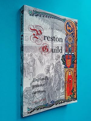 Seller image for A History of Preston Guild, England's Greatest Carnival for sale by Books & Bobs