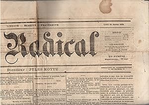 Seller image for Le Radical - Journal fond par Jules MOTTU et principalement rdig par Sigismond Lacroix lundi 22 janvier 1872 for sale by PRISCA