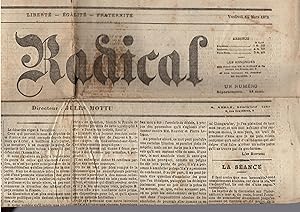Seller image for Le Radical - Journal fond par Jules MOTTU et principalement rdig par Sigismond Lacroix vendredi 15 mars 1872 for sale by PRISCA