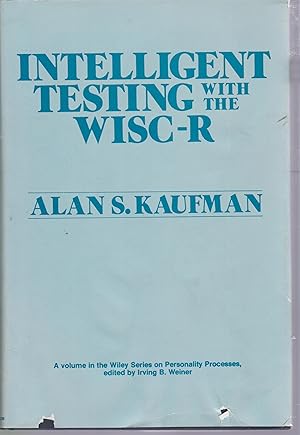 Immagine del venditore per Intelligent Testing with the WISC-R (Wiley Series on Personality Processes) venduto da Robinson Street Books, IOBA