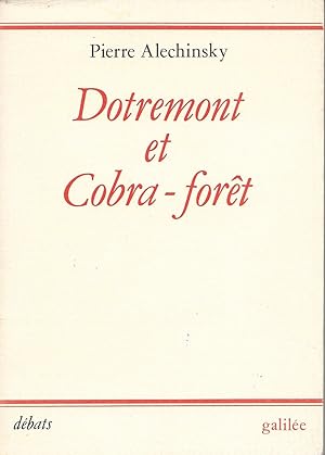 Bild des Verkufers fr Dotremont et Cobra-fort. zum Verkauf von Librairie Les Autodidactes - Aichelbaum