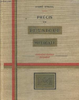 Seller image for Prcis de physique mdicale - 5me dition for sale by Le-Livre